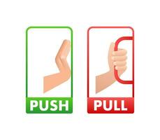 Pull push in flat style on white background. Vector design.