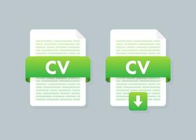 Download CV button. Downloading document concept. File with CV label and down arrow sign. Vector illustration