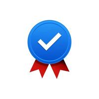 Blue rosetted award medal with check mark tick label, concept of premium quality or recommended certificate icon, warranty badge, approved check mark ribbon vector