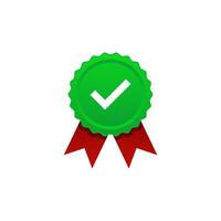 Green rosetted award medal with check mark tick label, concept of premium quality or recommended certificate icon, warranty badge, approved check mark ribbon vector