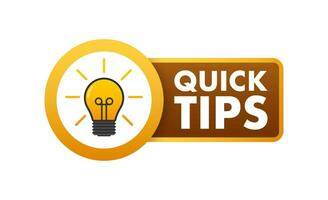 Quick tips icon badge. Ready for use in web or print design. Vector stock illustration