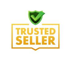 Trusted seller label. Marketplace is trustworthy. Vector stock illustration