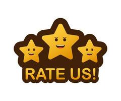 Rating stars. Flat design. User reviews, rating, classification concept. Vector Illustration. Enjoying the app. Rate us. Vector stock illustration.