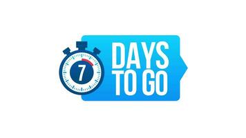 7 7 dias a ir. cuenta regresiva Temporizador. reloj icono. hora icono. contar hora venta. movimiento gráficos. video