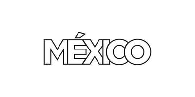 mexico emblema. el diseño caracteristicas un geométrico estilo, vector ilustración con negrita tipografía en un moderno fuente. el gráfico eslogan letras.