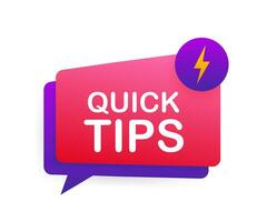 Quick tips icon badge. Ready for use in web or print design. Vector stock illustration