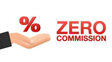 Zero commission. Design element. Red limited offer. Special offer badge. Vector stock illustration.