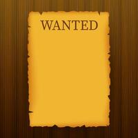 Wanted, dead or alive. Wild west, grunge, old poster on wooden planks. Vector stock illustration.
