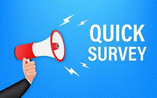 Hand Holding Megaphone with quick survey. Megaphone banner. Web design. Vector stock illustration.