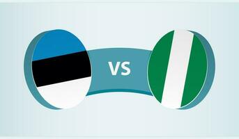 Estonia versus Nigeria, equipo Deportes competencia concepto. vector