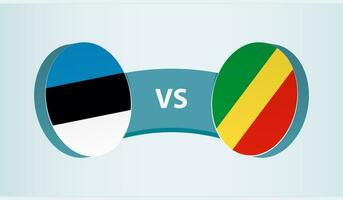 Estonia versus Congo, team sports competition concept. vector