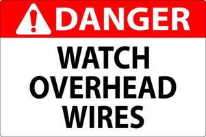 Danger Sign Watch Overhead Wires vector