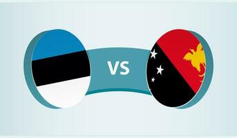 Estonia versus Papua New Guinea, team sports competition concept. vector