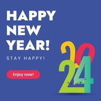 Happy New year 2024 colourful announcement post template on blue background. happy new year 2024. 2024 Happy New Year logo text design for social media post. Minimalistic new year trendy background. vector