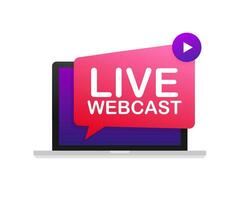 Live Webcast Button on laptop, icon, emblem, label. Vector stock illustration