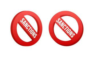 Sanctions prohibitive red sign on white background. Vector illustration.