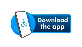 Download page of the mobile app. Empty screen smartphone for you app. Download app. Vector stock illustration.