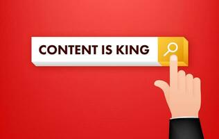 Content is king button on search bar. Pointer click. Cursor icon vector