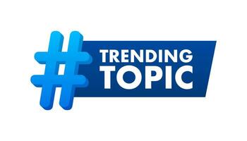 Trending topic icon badge. Ready for use in web or print design. Banner design. Trend vector illustration.