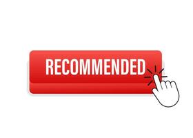 Recommend button. White label recommended on red background. Vector stock illustration