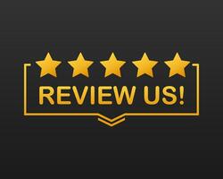 Review us. User rating concept. Review and rate us stars. Business concept. Vector stock illustration.