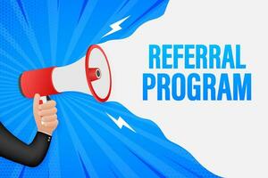 Hand Holding Megaphone with referral program. Megaphone banner. Web design. Vector stock illustration