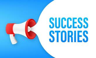 Megaphone with Success stories. Megaphone banner vector