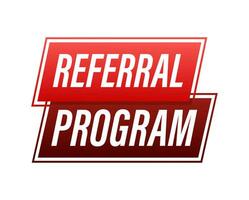 Referral program written on red label. Advertising sign. Vector stock illustration