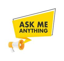 Ask me anything. Lettering for your blog, for online shop, for tags and banners. Vector stock illustrtaion