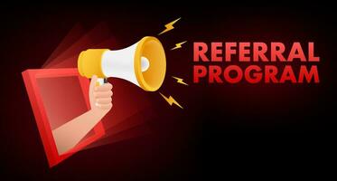 Megaphone label with referral program. Megaphone banner. Web design. Vector stock illustration.