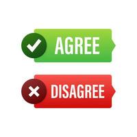 Agree and disagree label. Yes and No check marks. Vector stock illustration