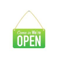 Come in we re open hanging sign on white background. Sign for door. Vector stock illustration