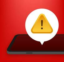 Alert message mobile notification. Danger error alerts, smartphone virus problem or insecure messaging spam problems notifications. Vector illustration