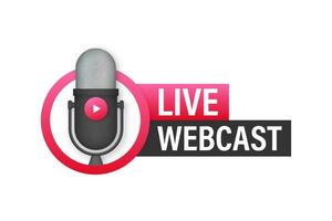 Live Webcast Button, icon, emblem, label Vector stock illustration