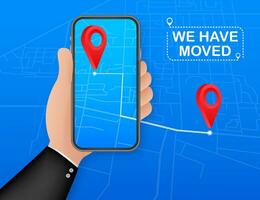 We have moved. Moving office sign. We have moved on smartphone screen. Clipart image isolated on blue background. Vector stock illustration