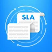 SLA   Service Level Agreement. Commitment between a service provider and a client. Vector stock illustration