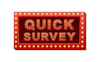 Retro light text quick survey. Retro light bulb. Vector stock illustration.