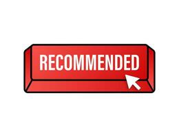 Recommend button. White label recommended on red background. Vector stock illustration