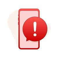 Alert message mobile notification. Danger error alerts, smartphone virus problem or insecure messaging spam problems notifications. Vector stock illustration.