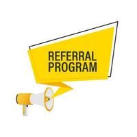 Hand Holding Megaphone with Referral program. Vector stock illustration