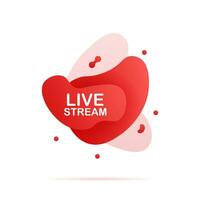 Abstract liquid shape with gradient. live stream. Vector illustration.