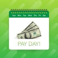 Pay day poster with bag of money and gold coins. Vector stock illustration.