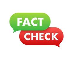 Fact check. Concept of thorough fact checking or easy compare evidence. Vector stock illustration