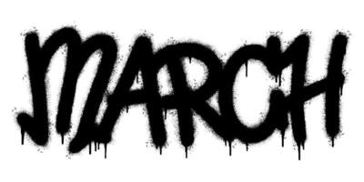 Spray Painted Graffiti March Word Sprayed isolated with a white background. graffiti font March with over spray in black over white. vector