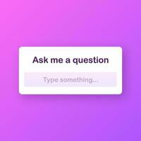 Ask me a question User interface design. Vector stock illustration