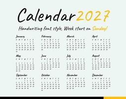 Calendar 2027, Handwriting, Minimal style, Week start on sunday. vector