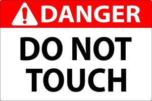 Danger Label Do Not Touch vector