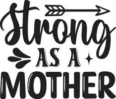 strong as a mother vector