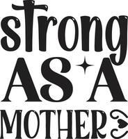 strong as a mother vector