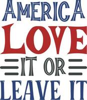America love it or leave it vector
